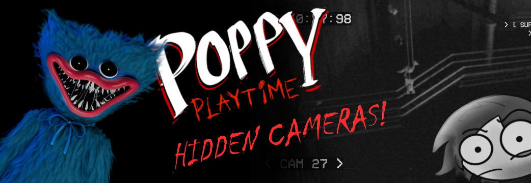 Poppy Playtime Chapter 3 - Surveillance Camera 